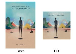 Aliene Sembianze (libro + cd)